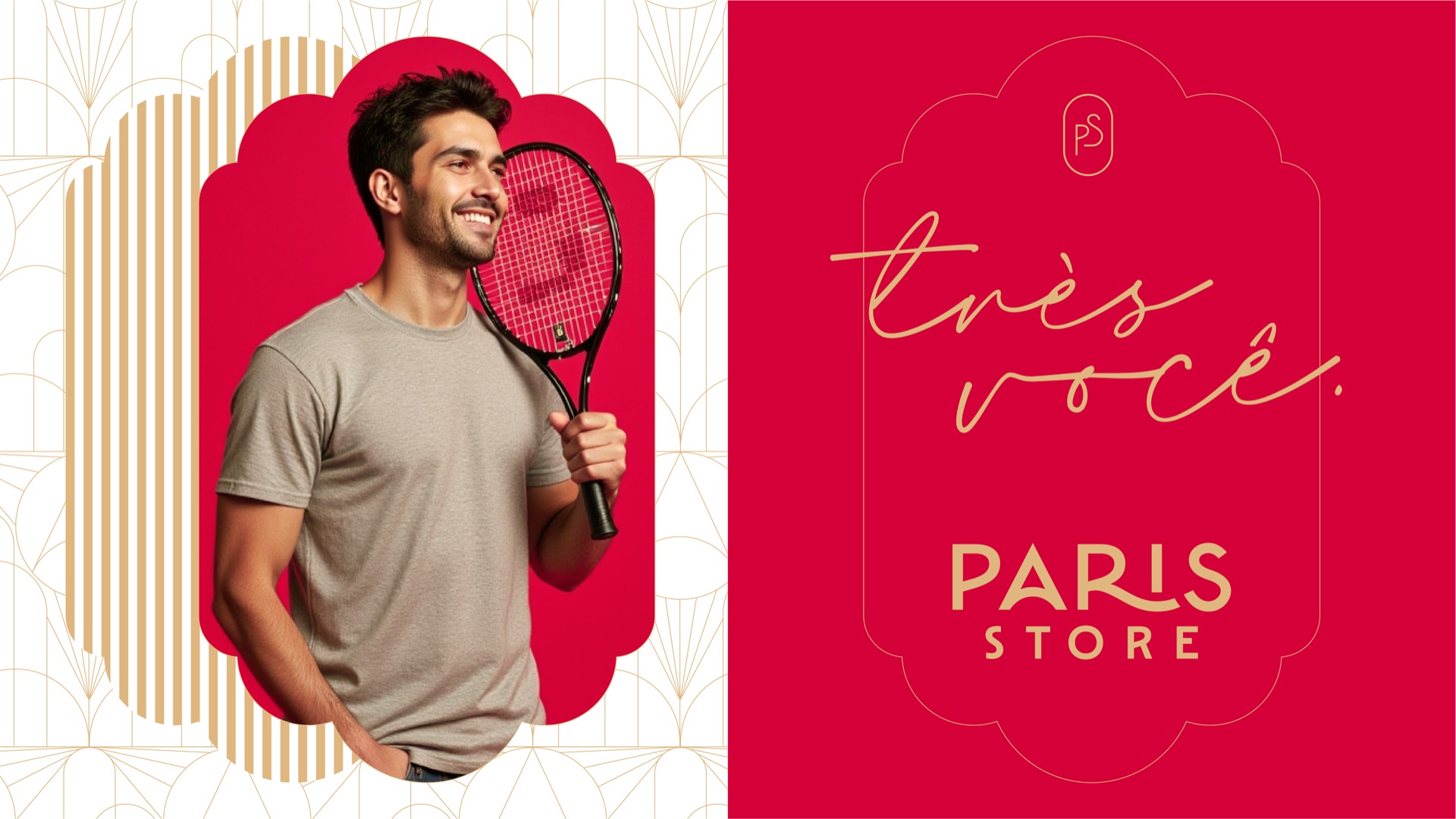 Très você — Paris Store